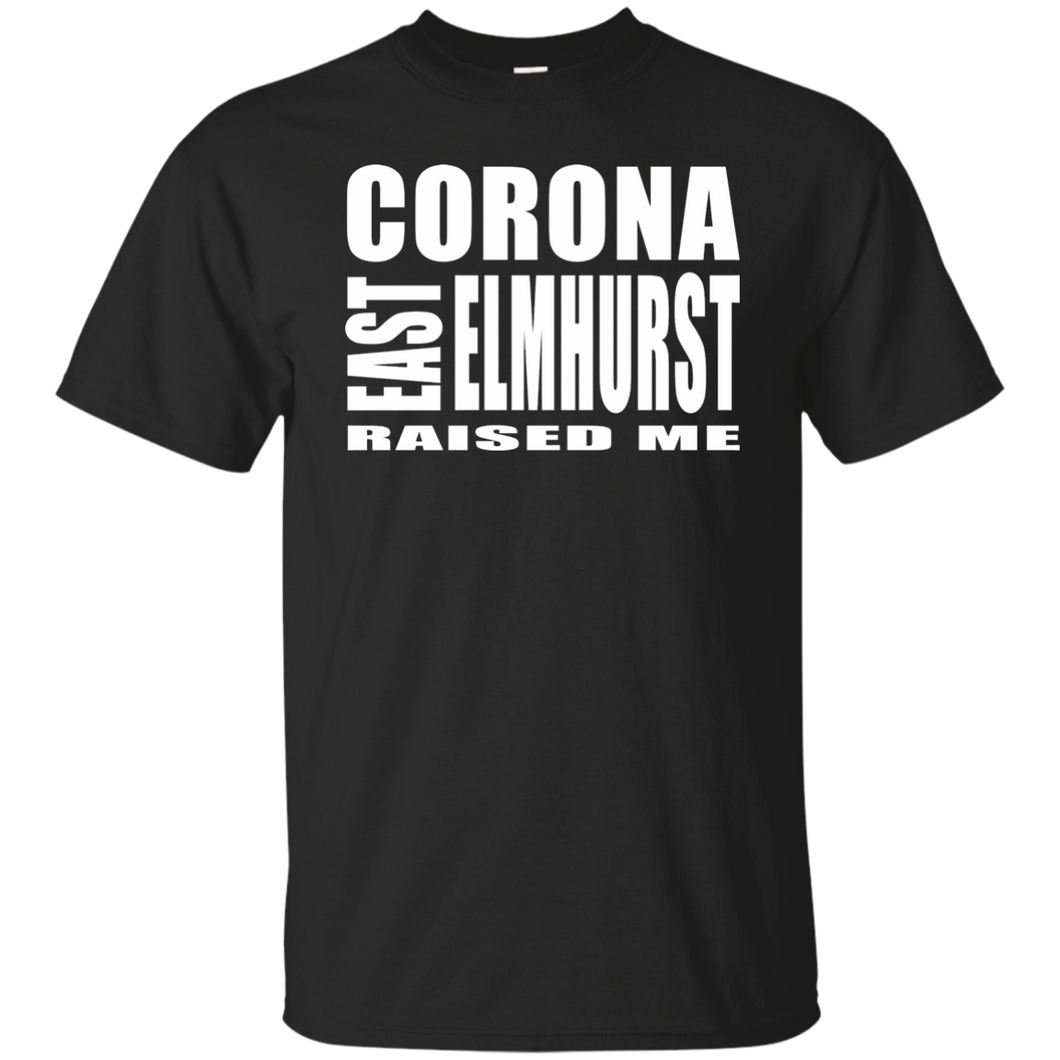 CORONA EAST ELMHURST RAISED ME T-Shirt