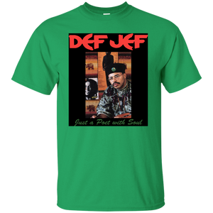 DEF JEF JUST A POET WITH A SOUL T-Shirt