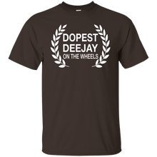 DOPEST DJ ON THE WHEELS T-Shirt