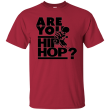 ARE YOU HIP HOP? T-Shirt