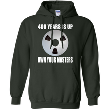 OWN YOUR MASTERS  Pullover Hoodie 8 oz.