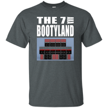 THE 7 AKA BOOTYLAND T-Shirt