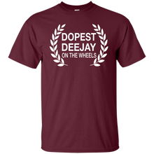 DOPEST DJ ON THE WHEELS T-Shirt