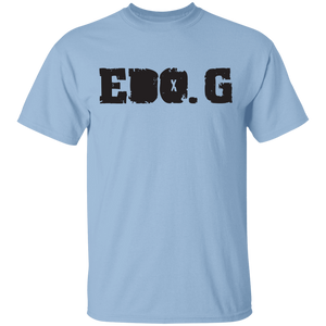 EDO. G (I Got To Have It) T-Shirt