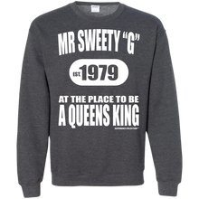 SWEETY "G" A QUEENS KING  (Rapamania Collection) Sweat Shirt