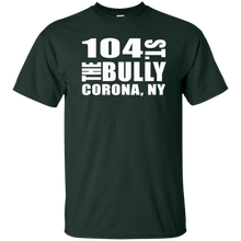 104 ST THE BULLY CORONA, NY  T-Shirt