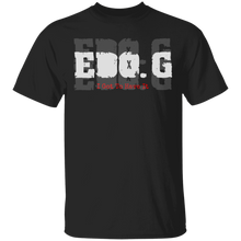 EDO. G (I Got To Have It)  T-Shirt