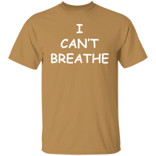 I Can't Breathe T-Shirt