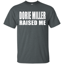 DORIE MILLER RAISED ME T-Shirt