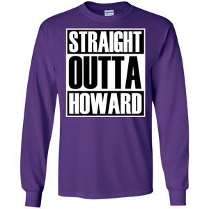 STRAIGHT OUTTA HOWARD Long sleeve T-Shirt