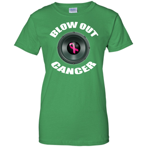 BLOW OUT CANCER Ladies' 100% Cotton T-Shirt